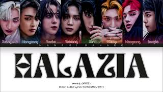 {VOSTFR} ATEEZ (에이티즈) - 'HALAZIA' (Color Coded Lyrics Français/Rom/Han/가사)