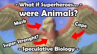 What if SUPERHEROES were Animals? (Speculative Biology) 🦸