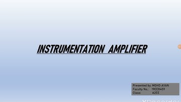 Instrumentation Amplifier: Basic to Pro