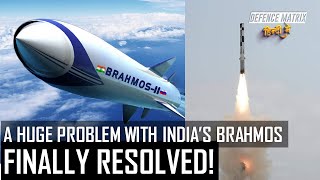 A huge problem with India's Brahmos | Finally resolved! | हिंदी में