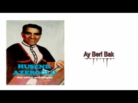 Huşenk Azeroğlu - Ay Beri Bak