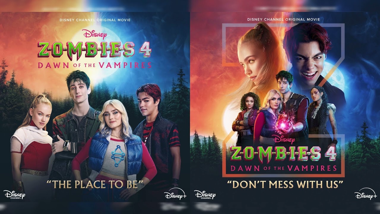Don't Mess With Us/The Place To Be (Mashup) - ZOMBIES 4: Dawn of the Vampires