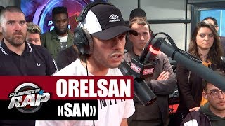 Chords for Orelsan "San" #PlanèteRap