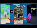 Colour Blur Effect Reels Editing | Instagram Trending Blur Effect Reels Editing | Halo Blur Reels
