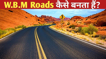 W.B.M (Water Bound Macadam) Roads in Hindi (Highway Eng) Lectures-6 // Diploma, B-TECH, SSC JE, GATE