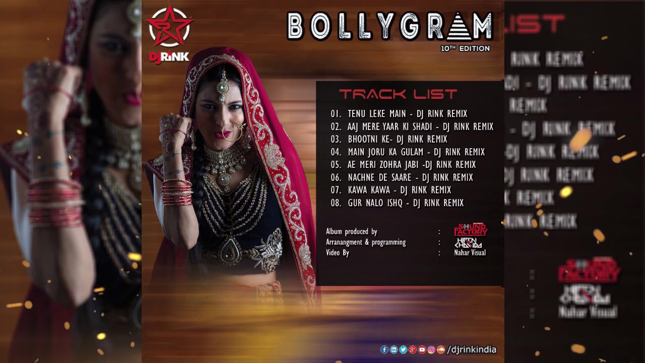 DJ RINK BOLLYGRAM 10th EDITION 2017 AUDIO JUKEBOX