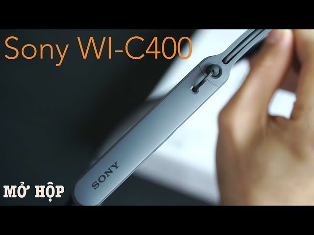 Mở hộp Sony Wi-C400 | Tai nghe không dây giá " thơm " nhất IFA 2017
