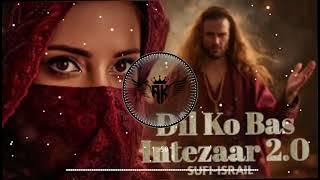  Dil ko bas intezaar 2,0 new song saraiki Punjab song 2025 sad song