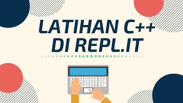 Latihan Coding C++ di Repl.it