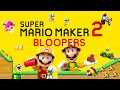 Super Mario Maker 2 Bloopers