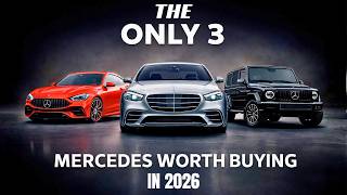 The ONLY Mercedes I'd Buy (in 2026)