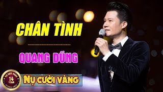 Video-Miniaturansicht von „Chân Tình - Quang Dũng | Liveshow Lệ Quyên, Bằng Kiều, Quang Dũng, Quang Hà (Bông Hồng Vàng)“