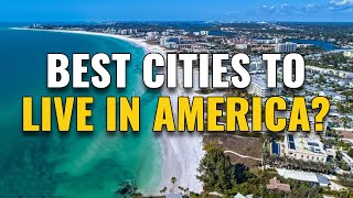 20 Best Cities to Live in America