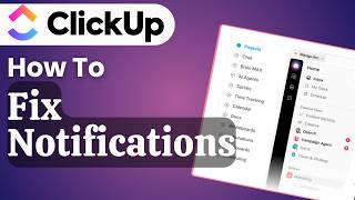 How To Fix ClickUp Notifications Not Working Quick Fix