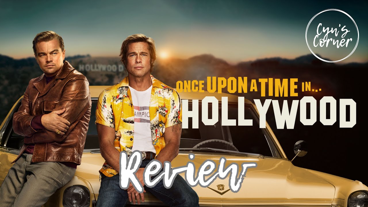 Once Upon a Time in Hollywood | A Fairy Tale With a Flamethrower | #OnceUponATimeInHollywood #Review