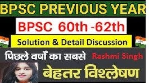 60-62 BPSC prelims exam paper and Ans in English by Rashmi Singh