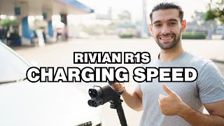 How long does it take to charge Rivian R1S? Charging speed