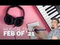 February of &#39;21 ※ Winry&#39;s Music Diary