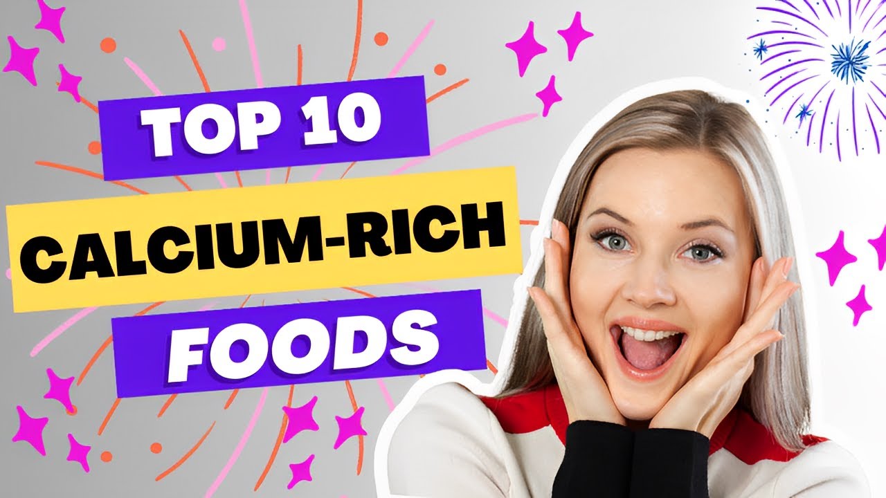 Top 10 CalciumRich Foods Calcium by Natural Sources YouTube