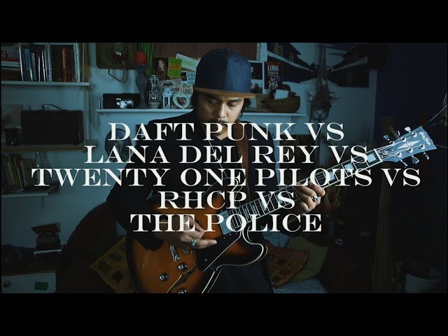 MASHUP - Beautiful Aerodynamic - Daft Punk x Lana Del Rey x Twenty One Pilots x RHCP x The Police