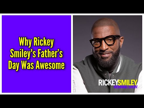 Why My Father’s Day Was Awesome