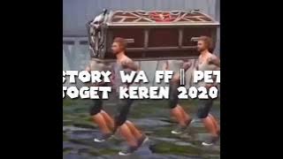 Story WA ff || PETI JOGET KEREN 2020