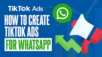 How To Create TikTok Ads For WhatsApp (2025) Step by Step Tutorial