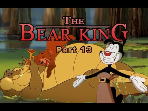 The Bear King Part 13 - \