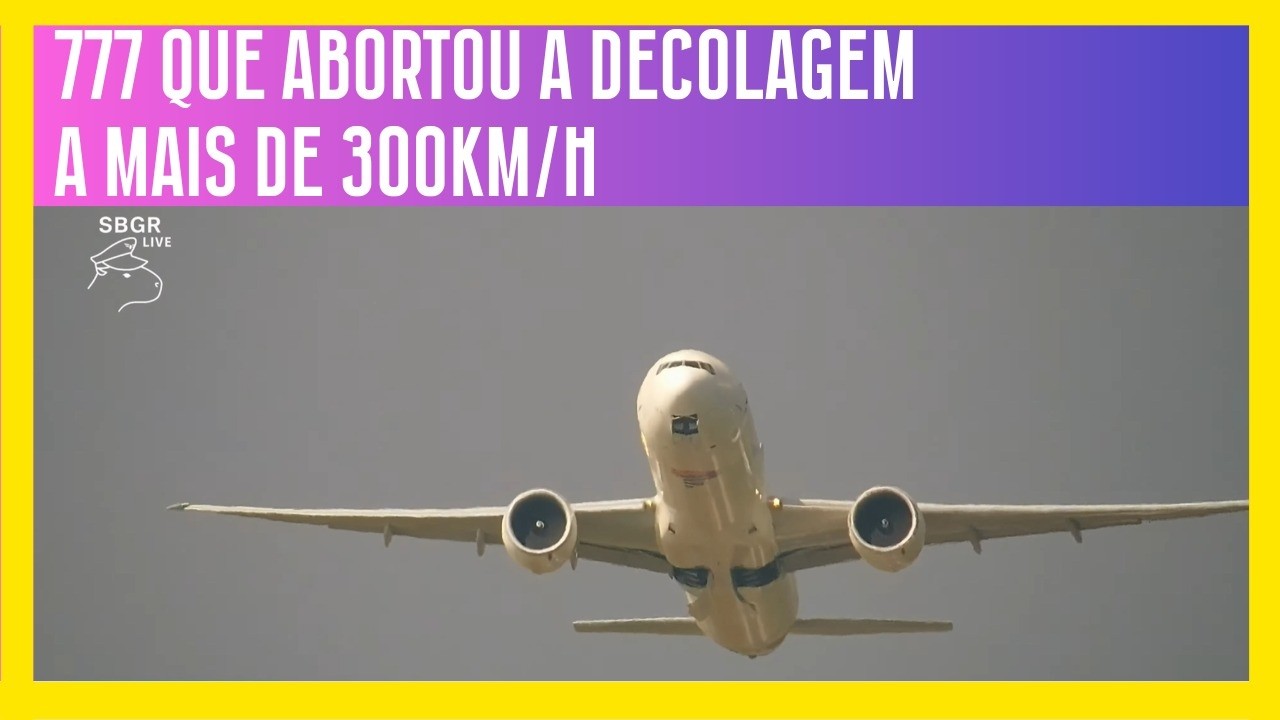 777 QUE ABORTOU A DECOLAGEM A MAIS DE 300KM/H DECOLOU HOJE PARA UM VOO TESTE