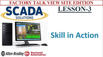 3. Skill in Action || SCADA TRAINING || ROCKWELL AUTOMATION