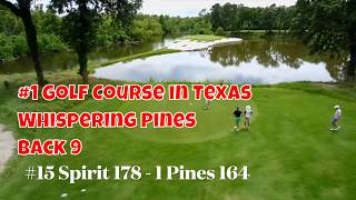Whispering Pines - #1 Golf Course in Texas Back 9