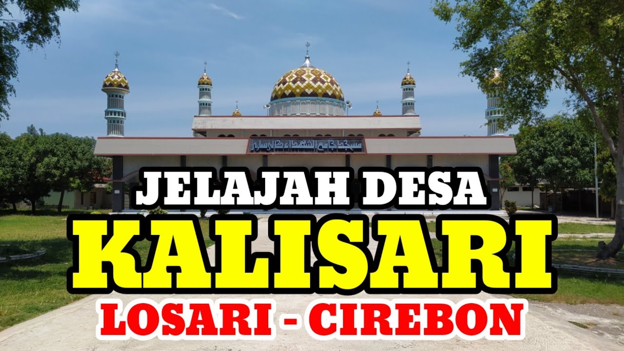 Motovlog Explore Desa Kalisari Kec Losari Kab Cirebon