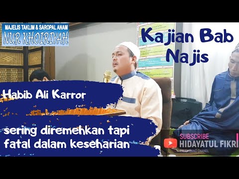 sering-diremehkan-tapi-fatal-dalam-keseharian-tentang-najis-ceramah-palembang-oleh-habib-ali-karror