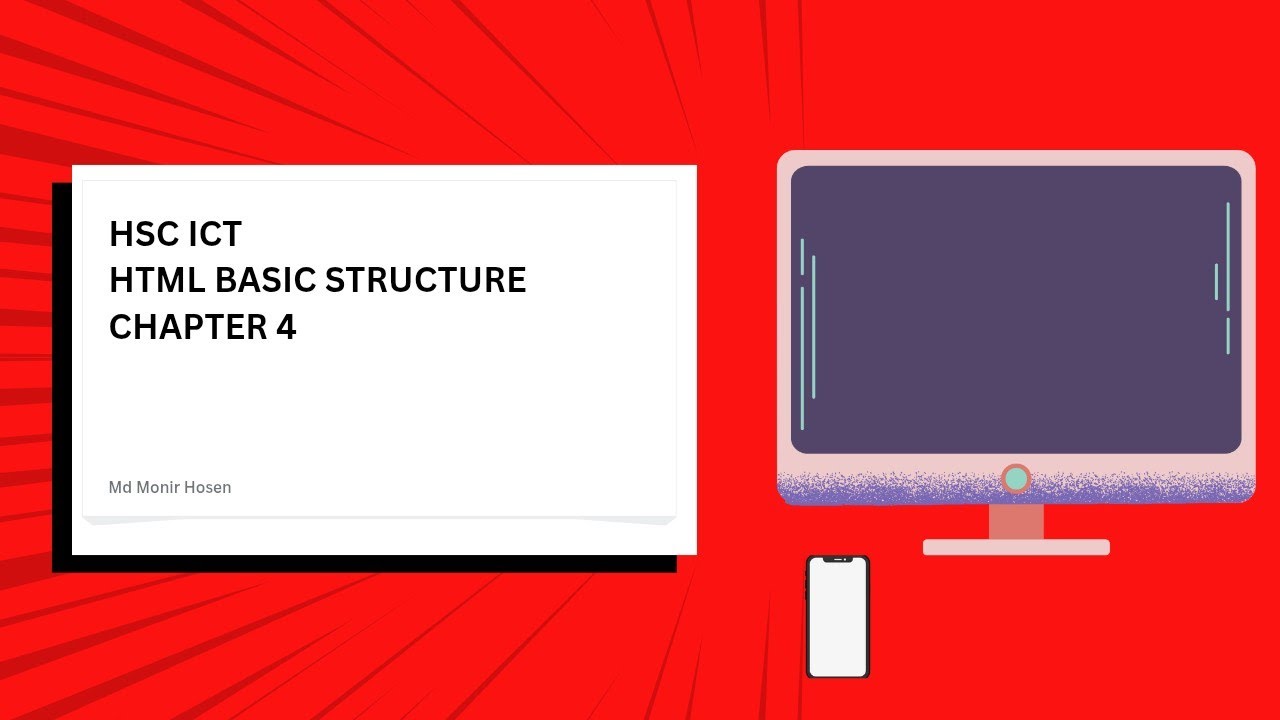 HSC ICT | CHAPTER 4 | HTML BASIC STRUCTURE - YouTube