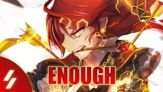 Nightcore - NEFFEX - Enough