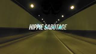 Hippie Sabotage - FLASH