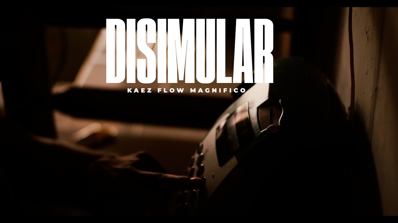 Kaez - Disimular [Official Video] - YouTube