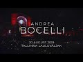 Andrea Bocelli / Tallinn 20th of August 2019