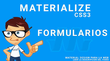 12 - MaterializeCss: Formularios (Material design para la web)