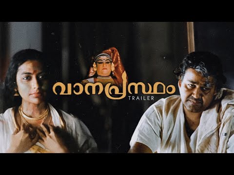 Vanaprastham Trailer | Mohanlal | Shaji N Karun | Raghunath Paleri