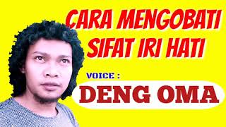 Download Lagu Oma - cara mengobati iri hati dan dengki MP3 Download Lagu Oma - cara mengobati iri hati dan dengki MP3