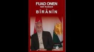 Fuat Önen Ray-Raman Û Bîranîn