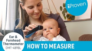 How to use  Forehead and ear thermometer  iProven DMT489 BL