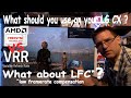 AMD Freesync vs VRR - What to use on a LG CX - What about LFC (low framerate compensation)