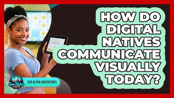 How Do Digital Natives Communicate Visually Today?
