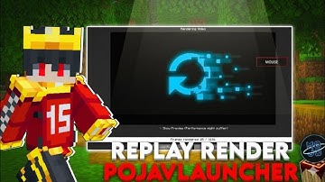 How to Render Replay like @SenpaiSpider in Pojavlauncher/mojolauncher