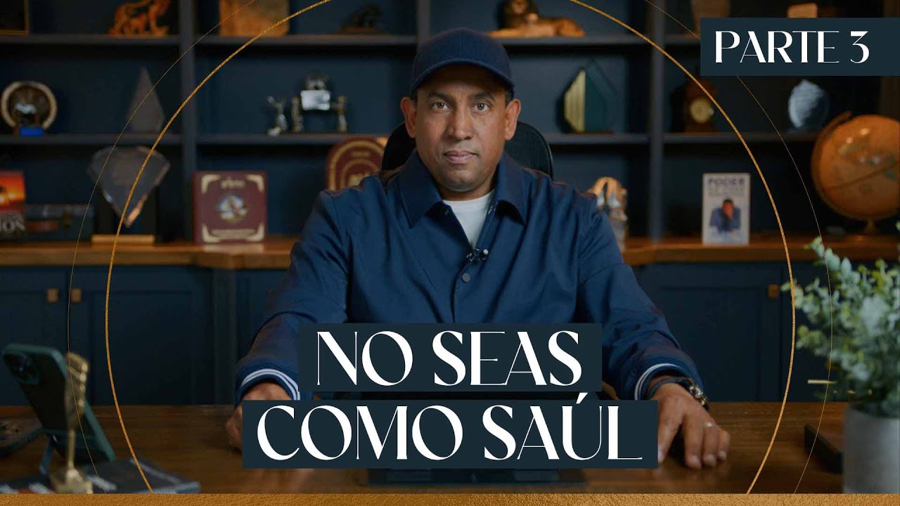 Comenzando tu Día con Dios l No seas Como Saúl l Parte 3 l Pastor Juan Carlos Harrigan