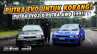 199 GARAGE VLOG : PUTRA EVO3 X PUTRA EVO 2??