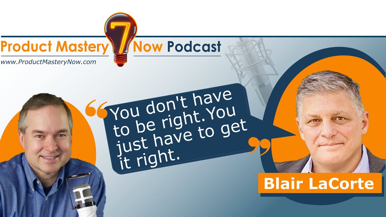 Product managers excel when they understand human patterns – with Blair LaCorte