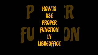 Celebrity How to use the PROPER function in Libreoffice #libreoffice #linux #tipsandtricks Net Worth